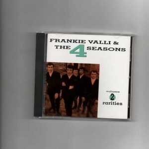 FOUR SEASONS, FRANKIE VALLI & - RARITIES VOLUME 2-CD