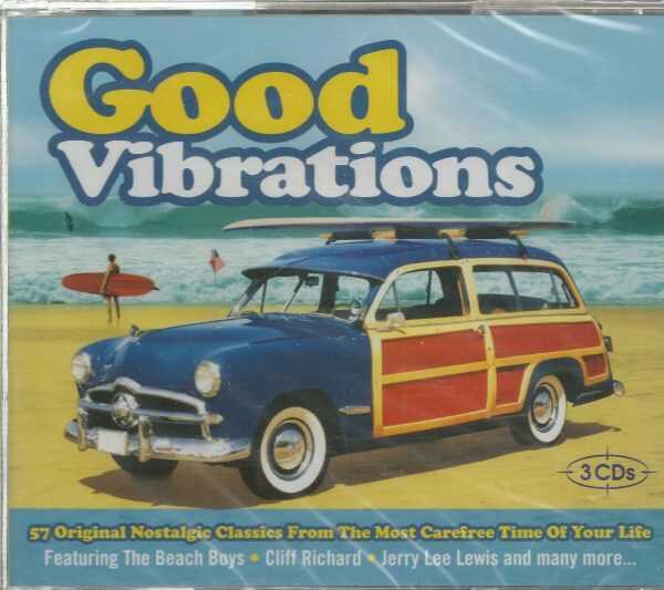 GOOD VIBRATIONS - 3 CDs - 57 Original Nostalgic Classics - BRAND NEW