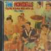 Hondells CD - Volume 1 You're Gonna Ride With Us   BRAND NEW
