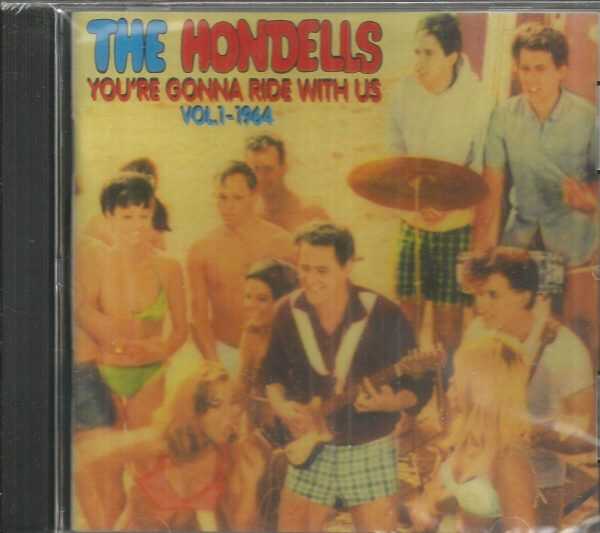 Hondells CD - Volume 1 You're Gonna Ride With Us   BRAND NEW