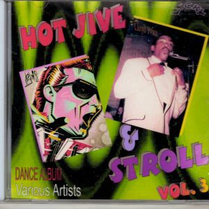 Hot Jive & Stroll - Vol 3 - CD - Brand New