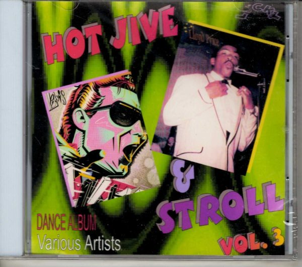 Hot Jive & Stroll - Vol 3 - CD - Brand New