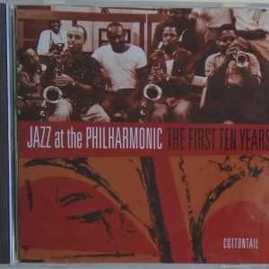 JAZZ AT THE PHILHARMONIC - The First Ten Years - CD - Cottontail - BRAND NEW