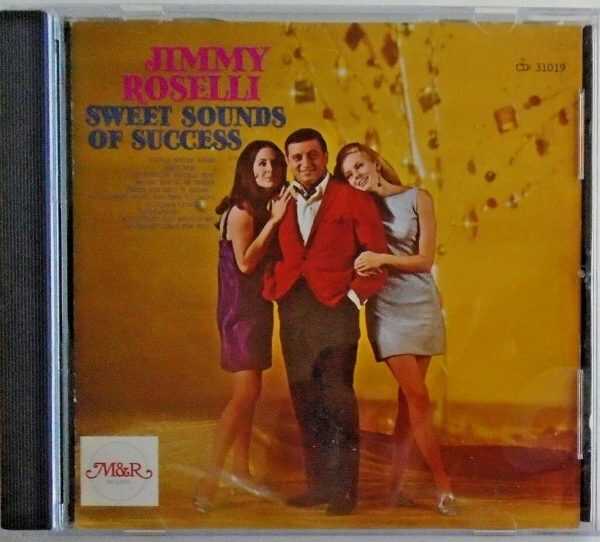 JIMMY ROSELLI - CD - Sweet Sounds of Success - BRAND NEW