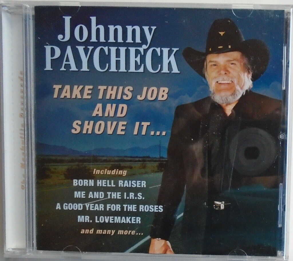 JOHNNY PAYCHECK - CD - Take This Job And Shove It - LIKE NEW