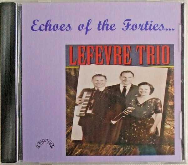 LEFEVRE TRIO - CD - Echos Of The Forties - BRAND NEW