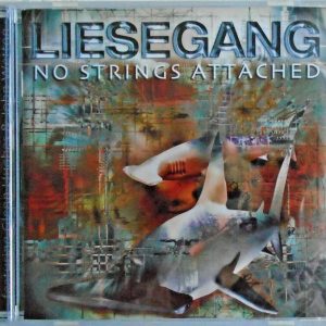 LIESEGANG-  CD -  No String Attached - BRAND NEW