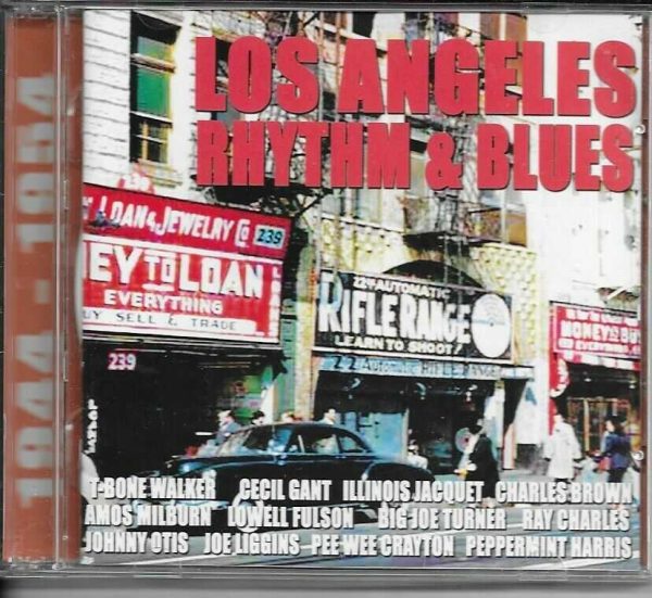 LOS ANGELES RHYTHM & BLUES CD 1944-1954 - BRAND NEW