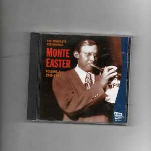 MONTE EASTER - COMPLETE RECORDINGS VOL 1 1945-1951-CD