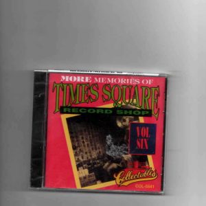 MORE MEMORIES OF TIMES SQ RECORD SHOP - VOL 6-BRAND NEW CD