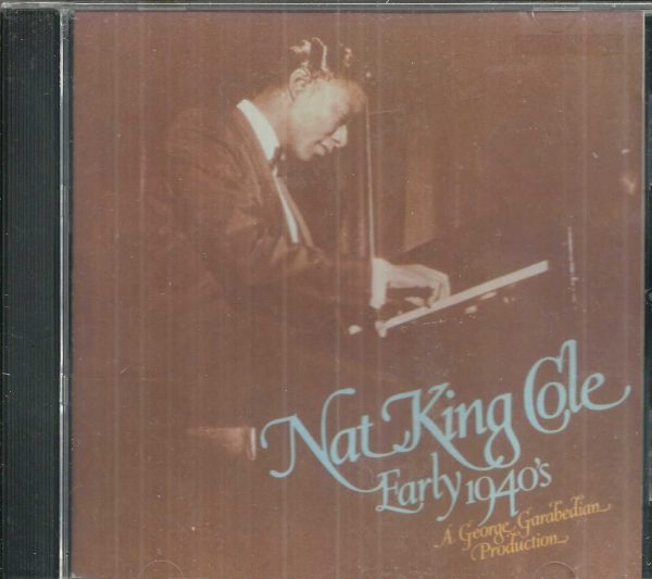 NAT KING COLE CD - Early 1940s - BRAND NEW