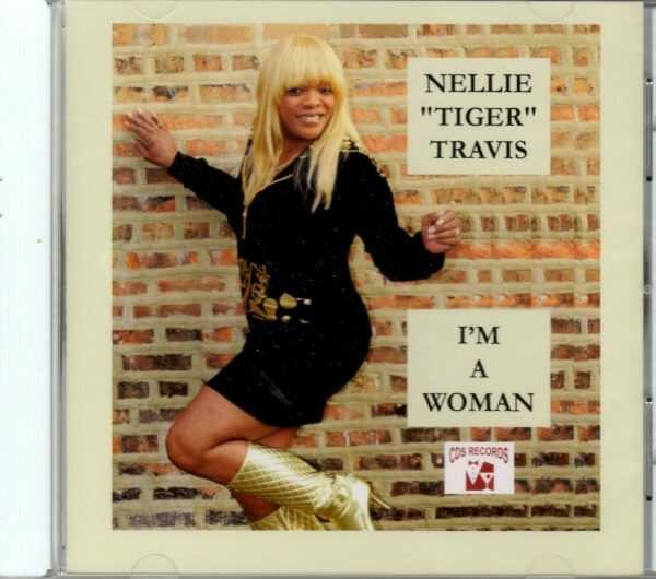 Nellie Tiger Travis - I'm A Woman - CD - Brand New