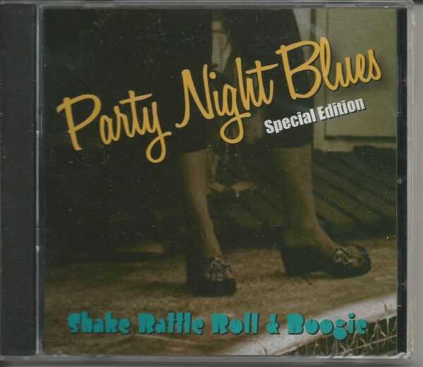 PARTY NIGHT BLUES-  CD - Special Edition - BRAND NEW