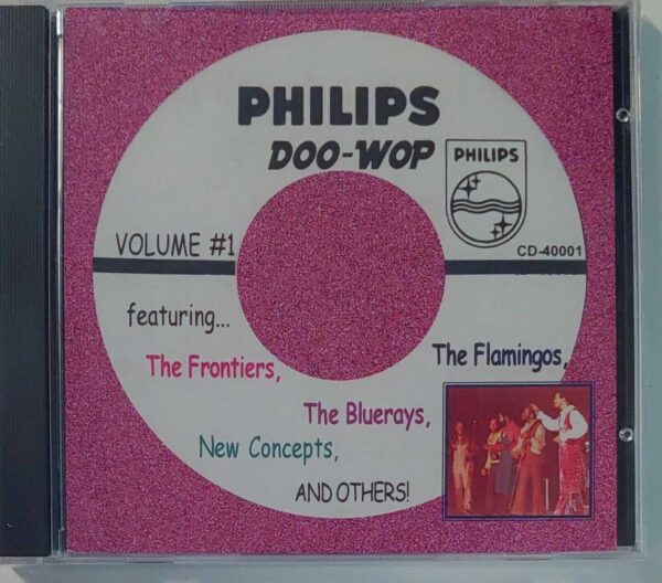 PHILIPS DOO WOP - VOL 1   CD     BRAND NEW