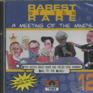 RAREST OF THE RARE - A Meeting Of The Minds - Vol. 12 -  BRAND NEW -  CD