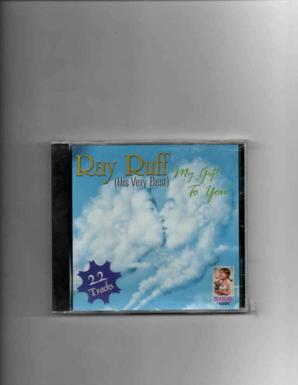 RAY RUFF - HIS VERY BEST MY GIFT TO YOU-BRAND NEW CD