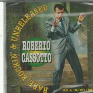 ROBERTO CASSOTTO - RARE ROCKIN AND UNRELEASED - CD - BRAND NEW