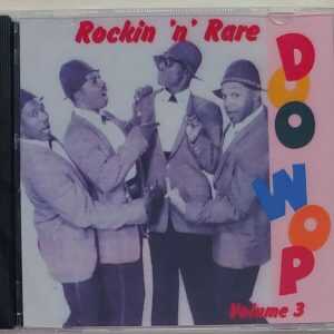 ROCKIN N RARE DOO WOPS - VOL 3   CD     BRAND NEW