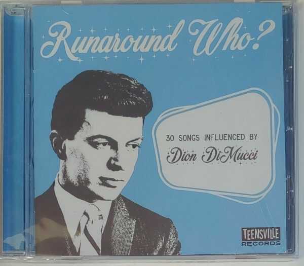 RUNAROUND WHO? - 30 SONGS INFLUENCED BY DION DIMUCCI   CD     BRAND NEW