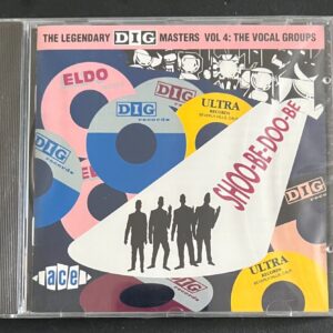 SHOO-BE-DOO-BE - THE LEGENDARY DIG MASTERS VOL 4 - CD BRAND NEW