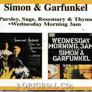 SIMON AND GARFUNKEL - PARSLEY SAGE, ROSEMARY & THYME/WEDNESDAY MORN CD BRAND NEW