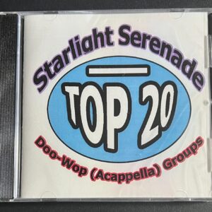 STARLIGHT SERENADE - TOP 20 DOO WOP (ACAPELLA) GROUPS - CD BRAND NEW