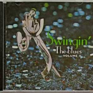 SWINGIN' THE BLUES - CD - Volume II - BRAND NEW