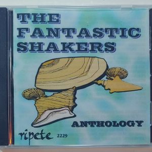 THE FANTASTIC SHAKERS - ANTHOLOGY  CD BRAND NEW