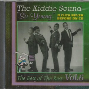THE KIDDIE SOUND - So Young  - Vol. 6 - 30 Tracks - Brand NEW - CD