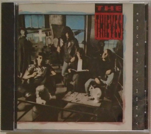 THE THIEVES - Seduced Money - BRAND NEW - CD