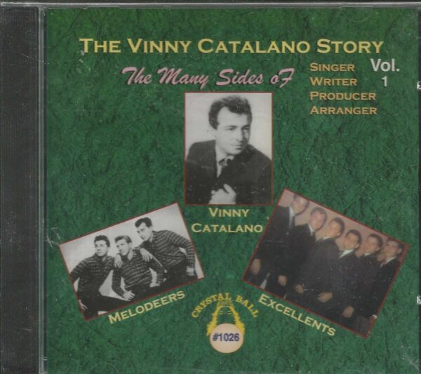 THE VINNY CATALANO STORY CD  - Volume 1   Brand New     Crystal Ball Label