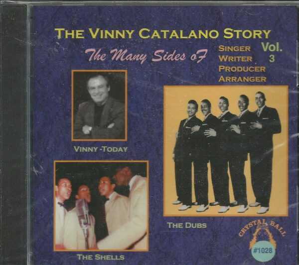 THE VINNY CATALANO STORY CD - Volume 3   Brand New    Crystal Ball Label