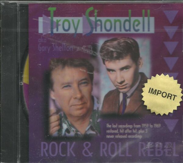 TROY SHONDELL - CD - Rock & Roll Rebel - BRAND NEW