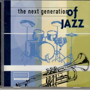 The Next Generation Of Jazz - CD