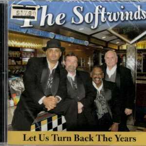 The Softwinds - Let Us Turn Back The Years - CD - Brand New
