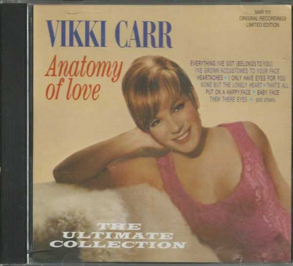 VIKKI CARR - CD -  Anatomy Of Love - The Ultimate Collection - BRAND NEW