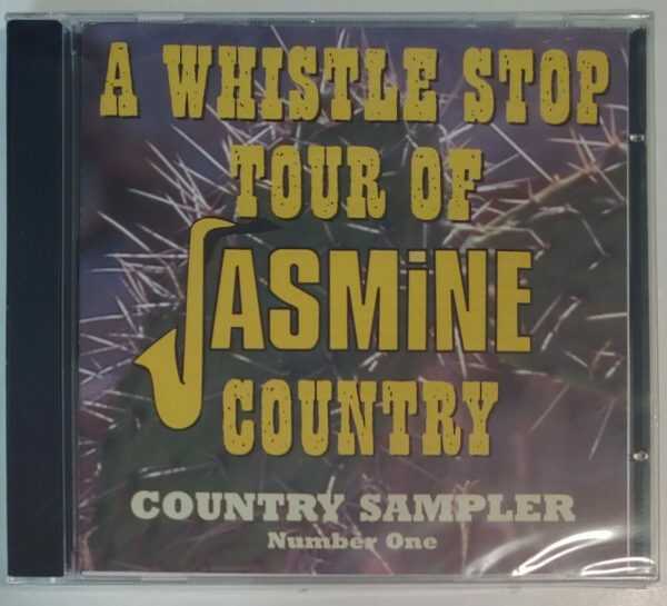 A WHISTLE STOP TOUR OF JASMINE COUNTRY   CD     BRAND NEW