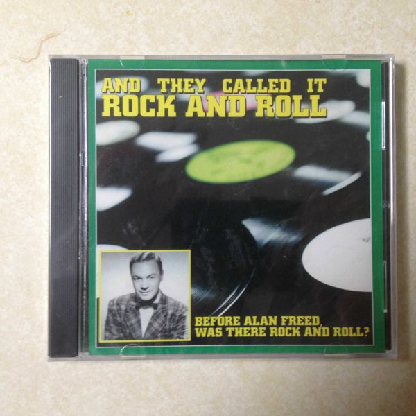 AND THEY CALLED IT ROCK AND ROLL - BRAND NEW CD