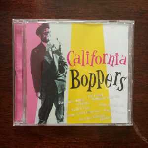 CALIFORNIA BOPPERS CD - LIKE NEW
