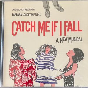 CATCH ME IF I FALL - A NEW MUSICAL CD BRAND NEW