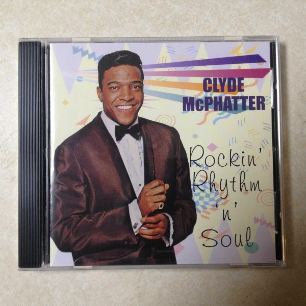CLYDE MCPHATTER  - ROCKIN RHYTHM N SOUL AUDIO CD