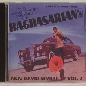 DAVID SEVILLE AKA ROSS BAGDASARIAN -  VOL 2  MIXED UP WORLD  CD     BRAND NEW