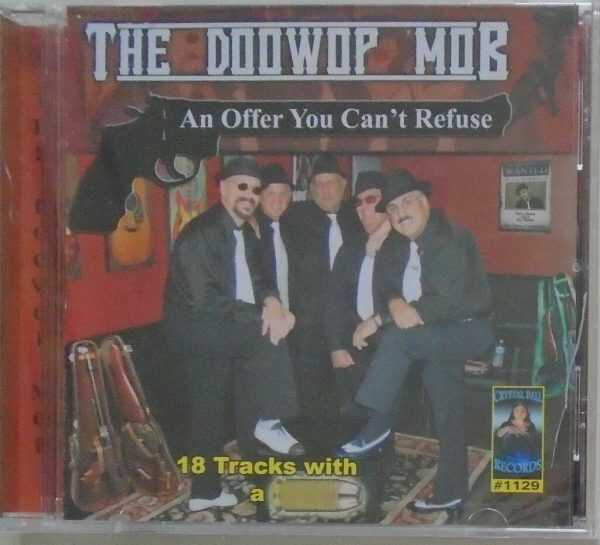 DOO WOP MOB - CD - An Offer You Can't Refuse - BRAND NEW