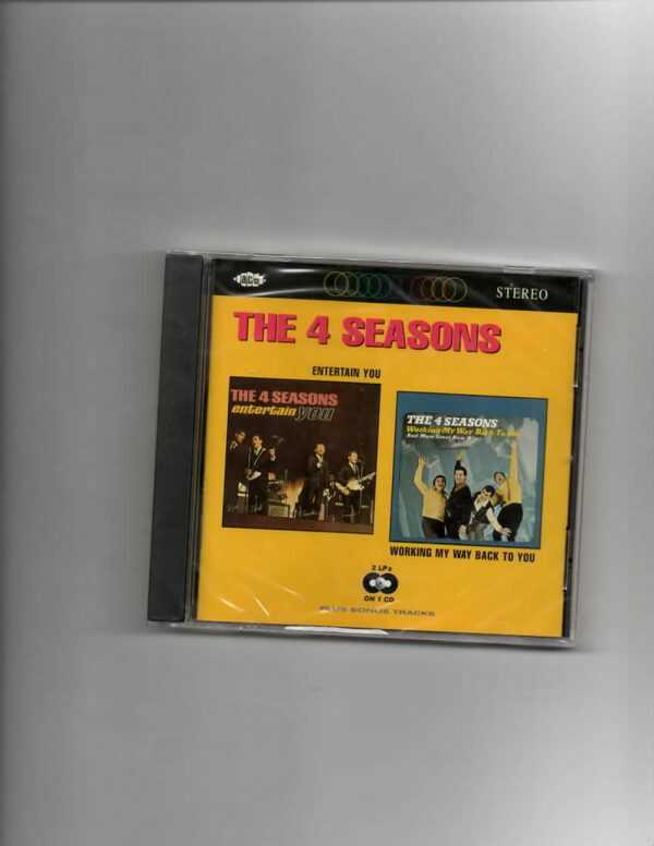 FOUR SEASONS - ENTERTAIN YOU/WORKING MY WAY BACK-BRAND NEW CD