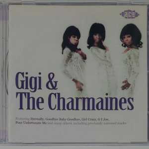 GIGI AND THE CHARMAINES   CD  BRAND NEW