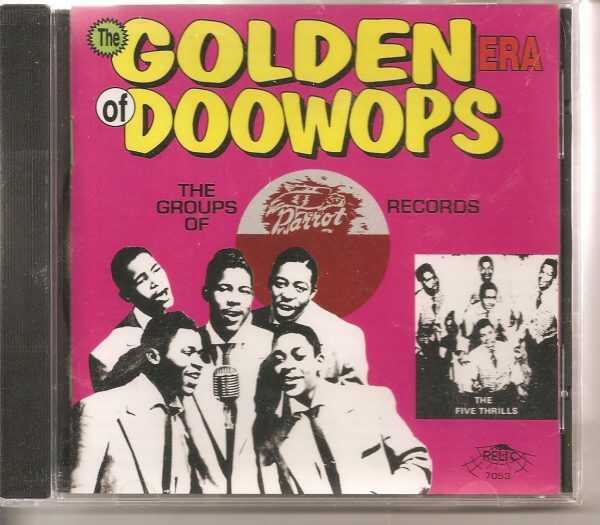 GOLDEN ERA OF DOO WOPS - CD - Parrot Records Part One - BRAND NEW