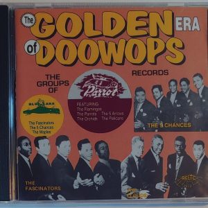 GOLDEN ERA OF DOO WOPS - PARROT / BLUE LAKE PT 2   CD BRAND NEW