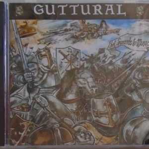 GUTTURAL - CD -  Set Swords To Music - BRAND NEW