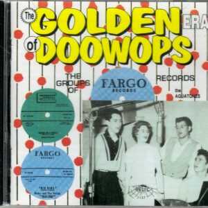 Golden Era Of Doo Wops - Fargo Records - CD