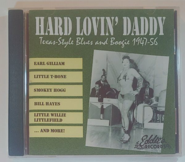 HARD LOVIN' DADDY - TEXAS BLUES & BOOGIE 47-56   CD BRAND NEW